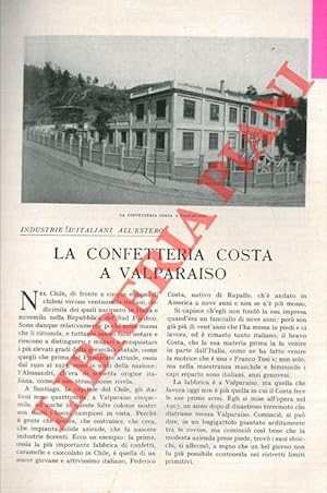 La confetteria Costa a Valparaiso. Industrie d'Italiani all'estero.