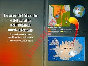 Le aree del Myvatn e del Krafla nell'Islanda nord-orientale. Il grande fascino delle manifestazio...