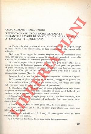 Bild des Verkufers fr Testimonianze neolitiche affiorate durante i lavori di scavo di una villa romana a Tagiura (Tripolitania) . zum Verkauf von Libreria Piani