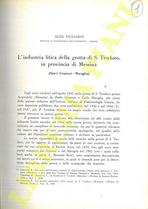 Bild des Verkufers fr L'industria litica della grotta di S. Teodoro, in provincia di Messina (Scavi Graziosi - Maviglia) . zum Verkauf von Libreria Piani
