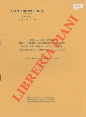 Résultats d'une recherche anthropologique dans le Sepik Occidental (Papouasie - Nouvelle - Guinée)