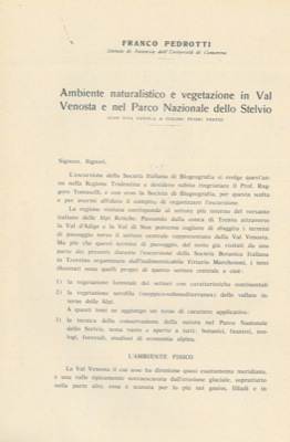 Ambiente naturalistico e vegetazione in Val Venosta e nel Parco Nazionale dello Stelvio.