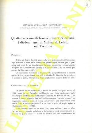 Quattro eccezionali bronzi preistorici italiani : i diademi enei di Molina di Ledro, nel Trentino.