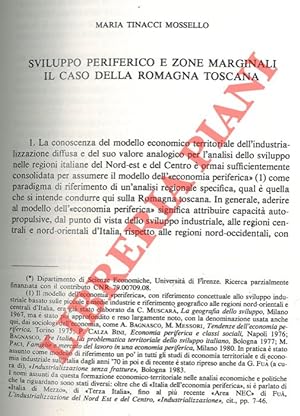 Sviluppo periferico e zone marginali. Il caso della Romagna toscana.