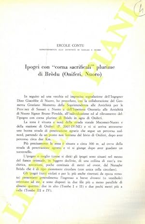 Bild des Verkufers fr Ipogei con ?corna sacrificali? plurime di Brodu (Oniferi, Nuoro) . zum Verkauf von Libreria Piani