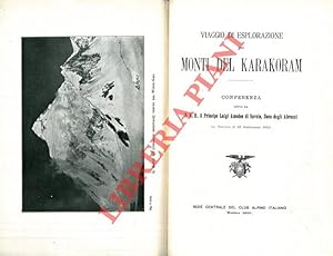 Viaggio di esplorazione nei monti del Karakoram. Conferenza in Torino il 16 febbraio 1910.