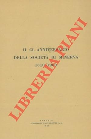 Il CL anniversario della Società di Minerva 1810-1960.