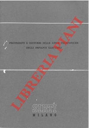 Protezioni e disturbi sulle linee telefoniche degli impianti elettrici.