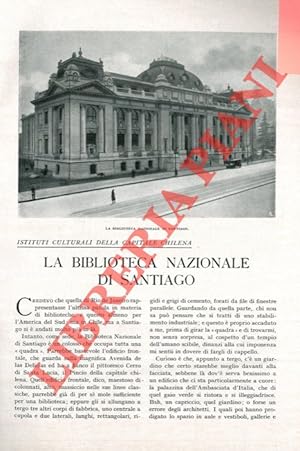 Istituti culturali della capitale chilena. La Biblioteca Nazionale di Santiago.