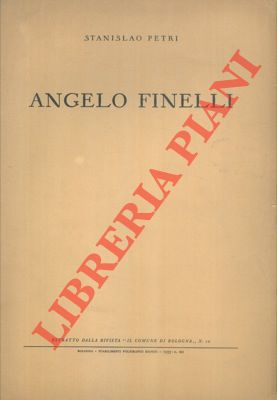 Image du vendeur pour Angelo Finelli. mis en vente par Libreria Piani