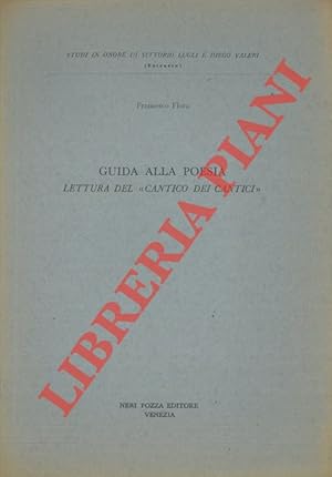 Bild des Verkufers fr Guida alla poesia. Lettura del "Cantico dei cantici". zum Verkauf von Libreria Piani