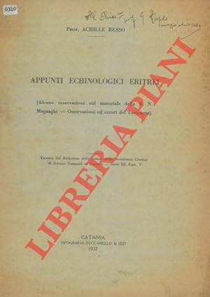 Appunti echinologici eritrei (alcune osservazioni sul materiale della R. N. Magnaghi. Osservazion...