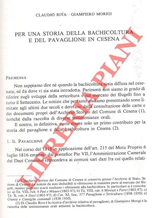 Per una storia della bachicoltura e del pavaglione in Cesena.