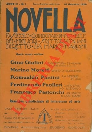 Novella. Fascicolo quindicinale di novelle dei migliori scrittori italiani. Giulini, Moretti, Pan...