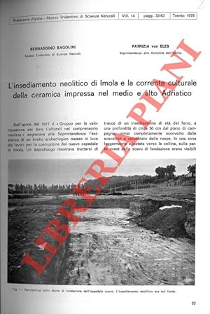 L'insediamento neolitico di Imola e la corrente culturale della ceramica impressa nel medio e alt...