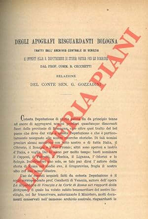 Degli Apografi risguardanti Bologna tratti dall'Archivio centrale di Venezia e offerti alla R. De...