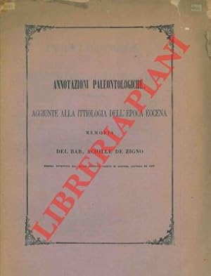 Annotazioni paleontologiche. Aggiunte alla ittiologia dell'epoca eocena.