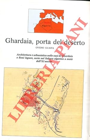 Seller image for Ghardaia, porta del deserto. for sale by Libreria Piani