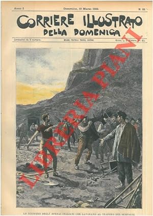 Lo sciopero degli operai italiani che lavorano al traforo del Sempione.