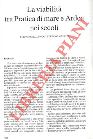 La viabilità tra Pratica di mare e Ardea nei secoli.