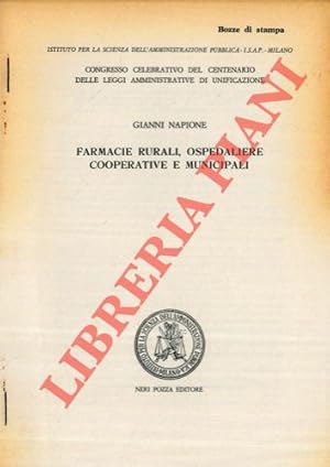 Farmacie rurali, ospedaliere cooperative e municipali.