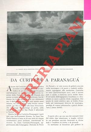 Itinerari brasiliani. Da Curityba a Paranaguà.