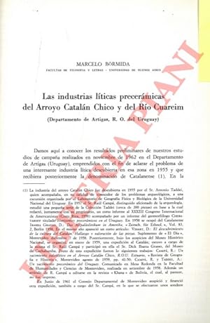 Las industrias liticas preceramicas del Arroyo Catalan Chico y del Rio Cuareinm.