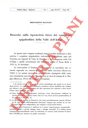 Seller image for Ricerche sulla tipometria litica dei complessi epipaleolitici della Valle dell'Adige. for sale by Libreria Piani