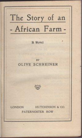 Seller image for The Story of an African Farm. A Novel. for sale by Richard V. Wells ABA, ILAB