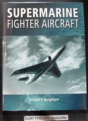 Seller image for Supermarine Fighter Aircraft for sale by Kurtis A Phillips Bookseller