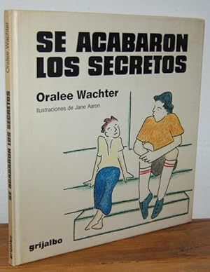 Seller image for SE ACABARON LOS SECRETOS for sale by EL RINCN ESCRITO