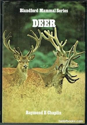 Deer (Blandford Mammal Series)