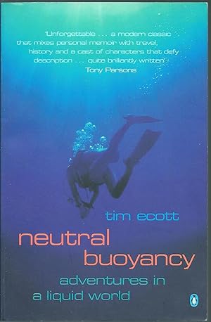 Immagine del venditore per Neutral Buoyancy: Adventures in a Liquid World venduto da Taipan Books