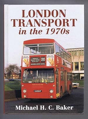 London Transport in the 1970s