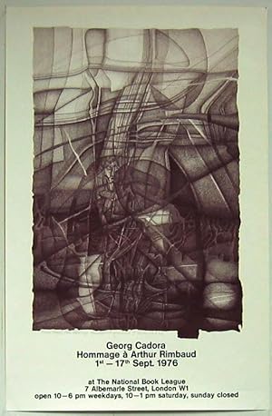 Seller image for Georg Cadora. Hommage a Arthur Rimbaud. 1976. [Signiertes Plakat, Offsetdruck / signed poster, offset print]. for sale by Antiquariat Lenzen