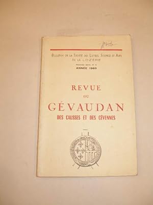 REVUE DU GEVAUDAN , DES CAUSSES ET DES CEVENNES , NOUVELLE SERIE N° 6 , ANNEE 1960