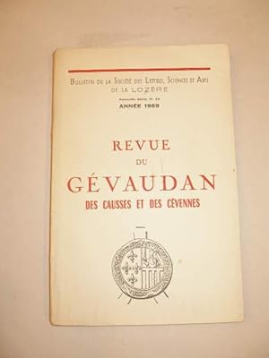 REVUE DU GEVAUDAN DES CAUSSES ET DES CEVENNES , NOUVELLE SERIE N° 15 , ANNEE 1969