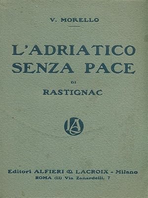 L'adriatico senza pace