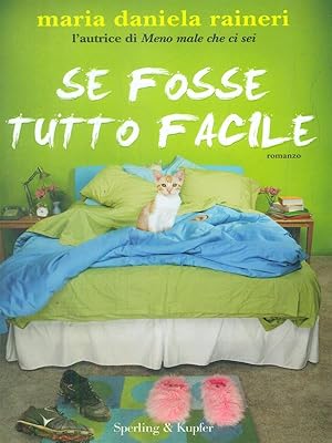 Seller image for Se fosse tutto facile for sale by Librodifaccia