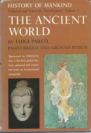 Seller image for The Ancient World 1200 BC to AD 500(History of Mankind: Cultural and Scientific Development, Volume 2) for sale by San Francisco Book Company