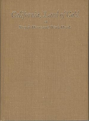 Imagen del vendedor de California, Land of Gold or Stay at Home and Work Hard. a la venta por Deeside Books