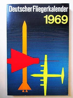Seller image for Deutscher Fliegerkalender 1969 for sale by Rudi Euchler Buchhandlung & Antiquariat
