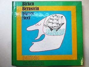 Birken, Bernstein, blaues Meer. Eine Sammlung baltischer Karrikaturen
