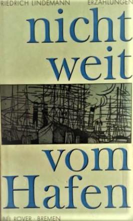 Nicht weit vom Hafen - Erzählungen