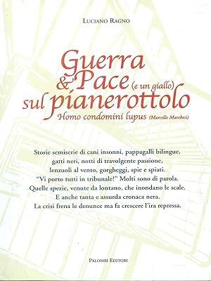 Bild des Verkufers fr Guerra & pace sul pianerottolo zum Verkauf von Librodifaccia