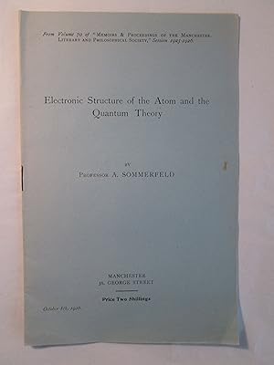 Seller image for Electronic Structure of the Atom and the Quantum Theory for sale by Expatriate Bookshop of Denmark