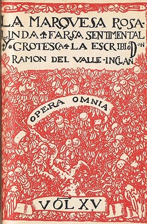 Seller image for Opera Omnia. Vol. XV. LA MARQUESA ROSALINDA. Farsa sentimental y grotesca for sale by Librera Torren de Rueda