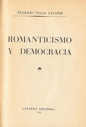 Imagen del vendedor de ROMANTICISMO Y DEMOCRACIA a la venta por Librera Torren de Rueda