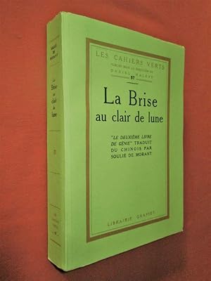 Seller image for La brise au clair de lune '' le deuxime livre de gnie '' traduit du chinois par soulie de Morant for sale by Dj Jadis