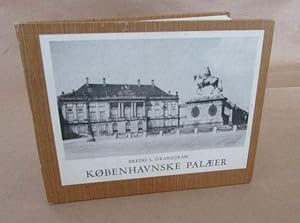 Kobenhavnske Palaeer. Danmarks Herligheder redigeret af Aage Roussell.